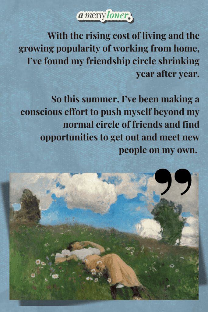 Quote graphic from A Merry Loner blog featuring a woman lying in a summer meadow with text about shrinking friendships and making solo efforts to meet new people during summer.