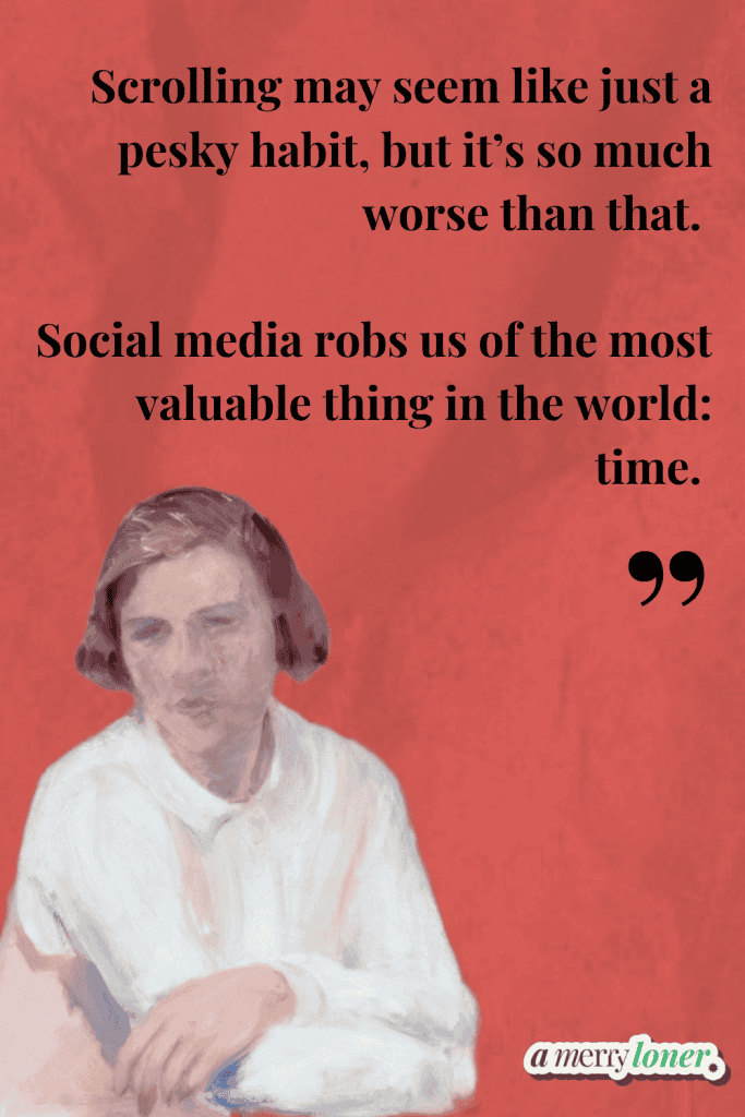Quote graphic on red background with impressionist-style painting of a woman in white blouse saying social media robs us of time